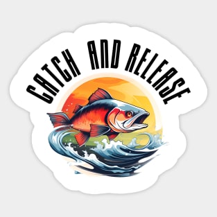 Catch and release Sticker